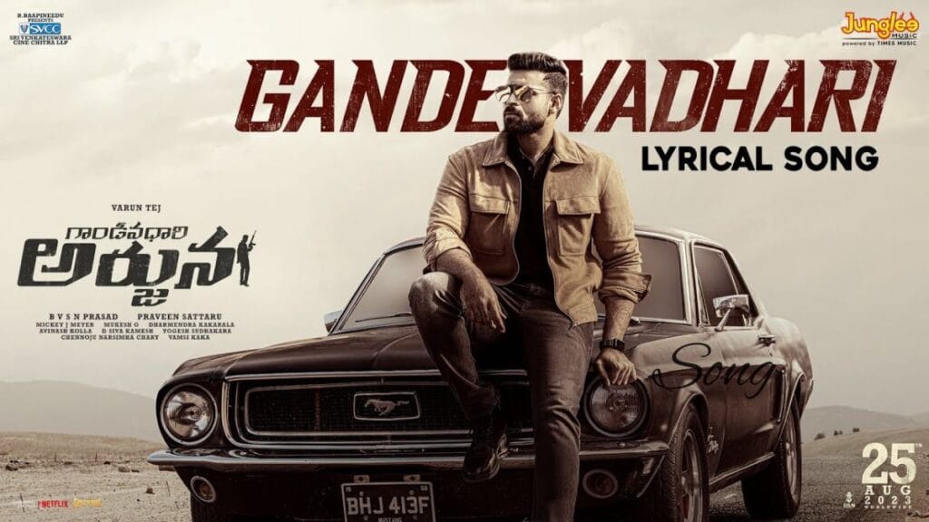 Gandeevadhari Song Lyrics - Gandeevadhari Arjuna