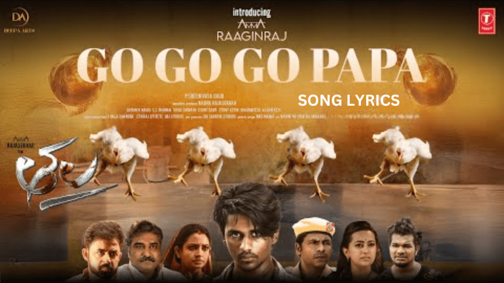 Go Go Go Papa Song Lyrics